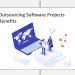 3 Benefits of outsourcing Software projects