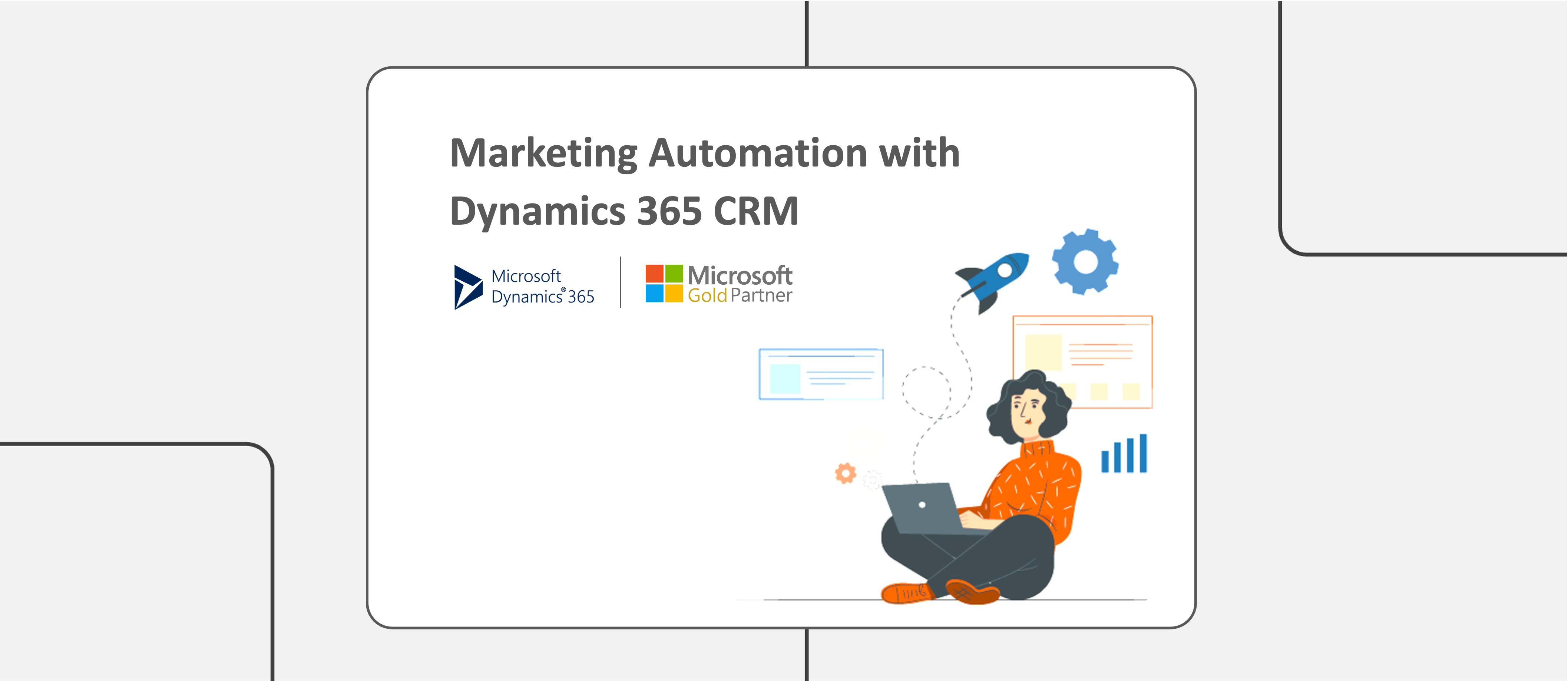 Benefits of Marketing Automation with Dynamics 365 CRM