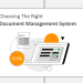 Document Management System - Functions and Features to consider while choosing the right one for your business