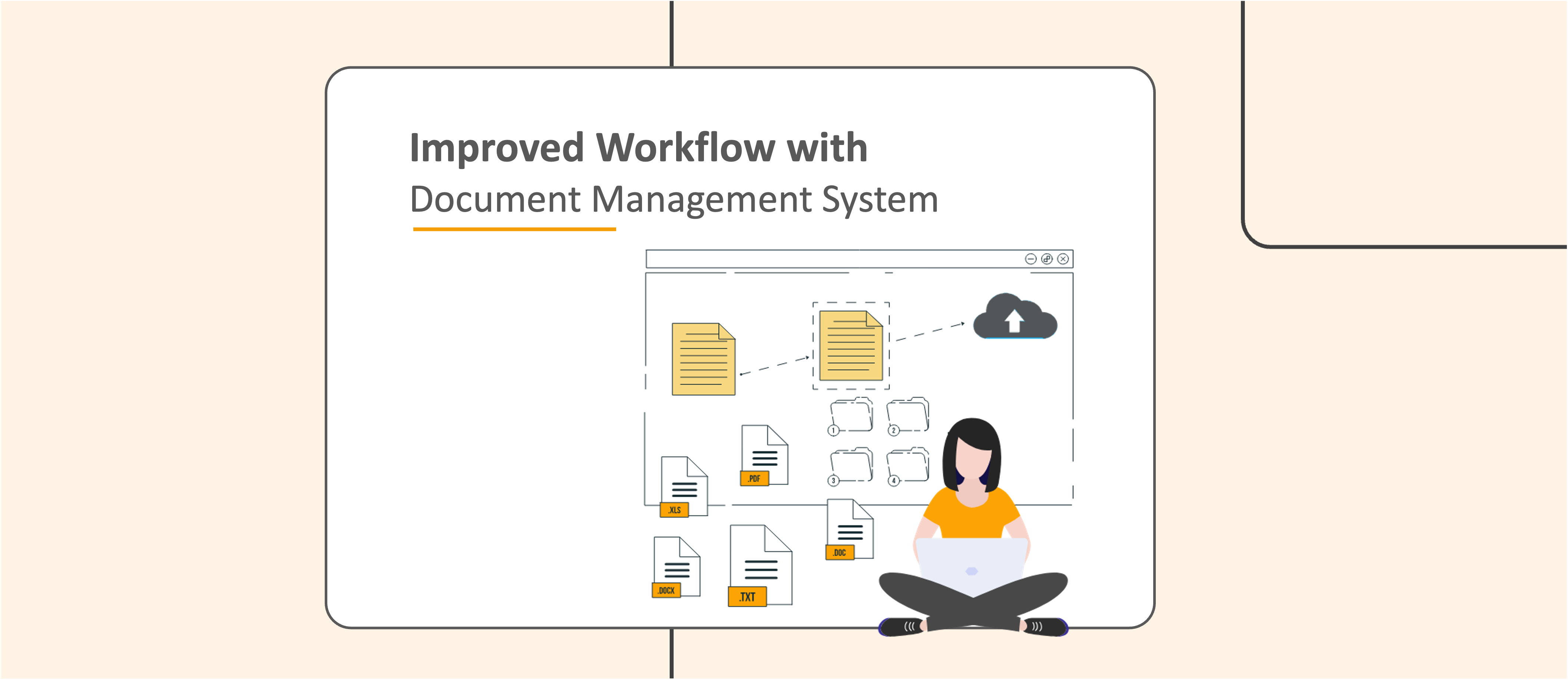 Document Management System – a Step Towards Improved Workflow