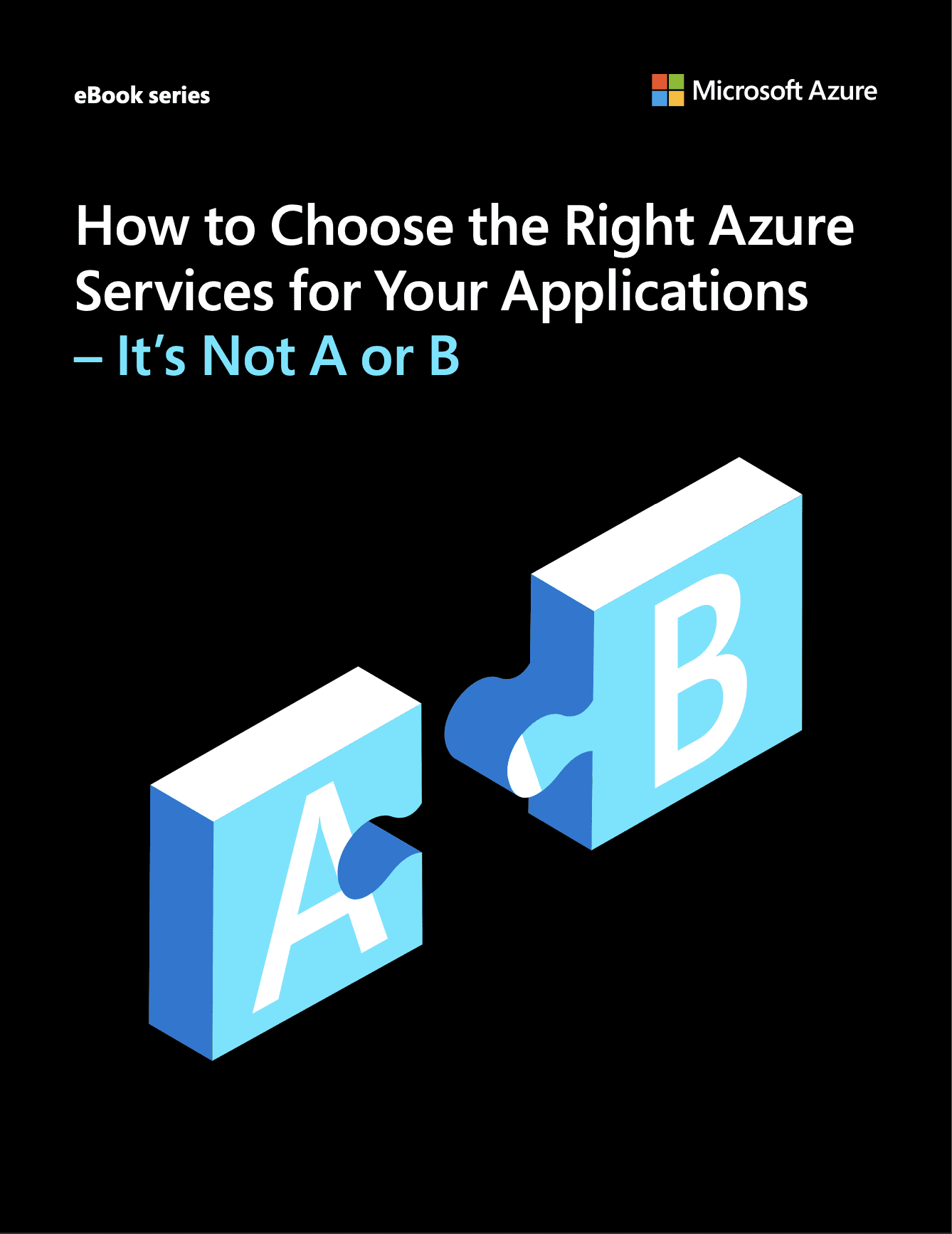 How to Choose the Right Azure Services for Your Applications Features Image