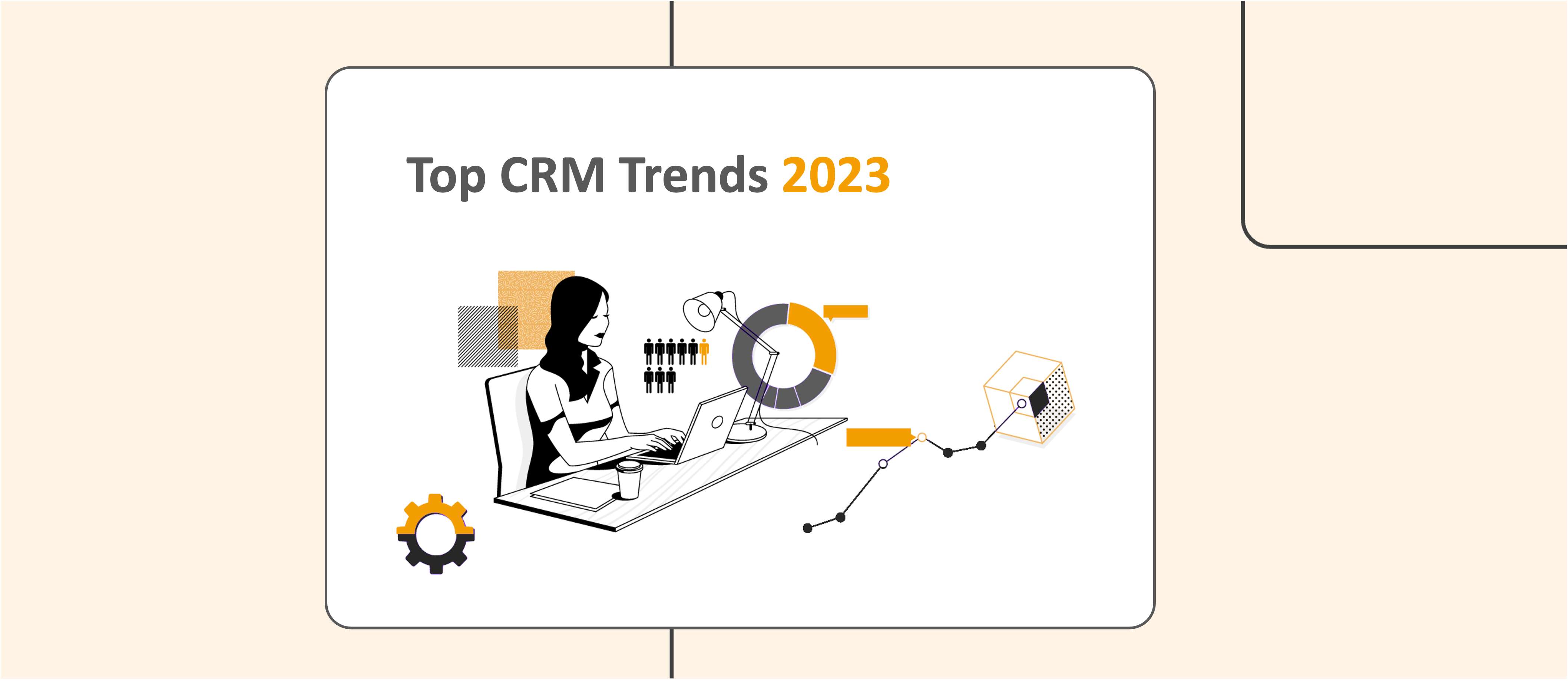 Top Emerging CRM Trends 2023