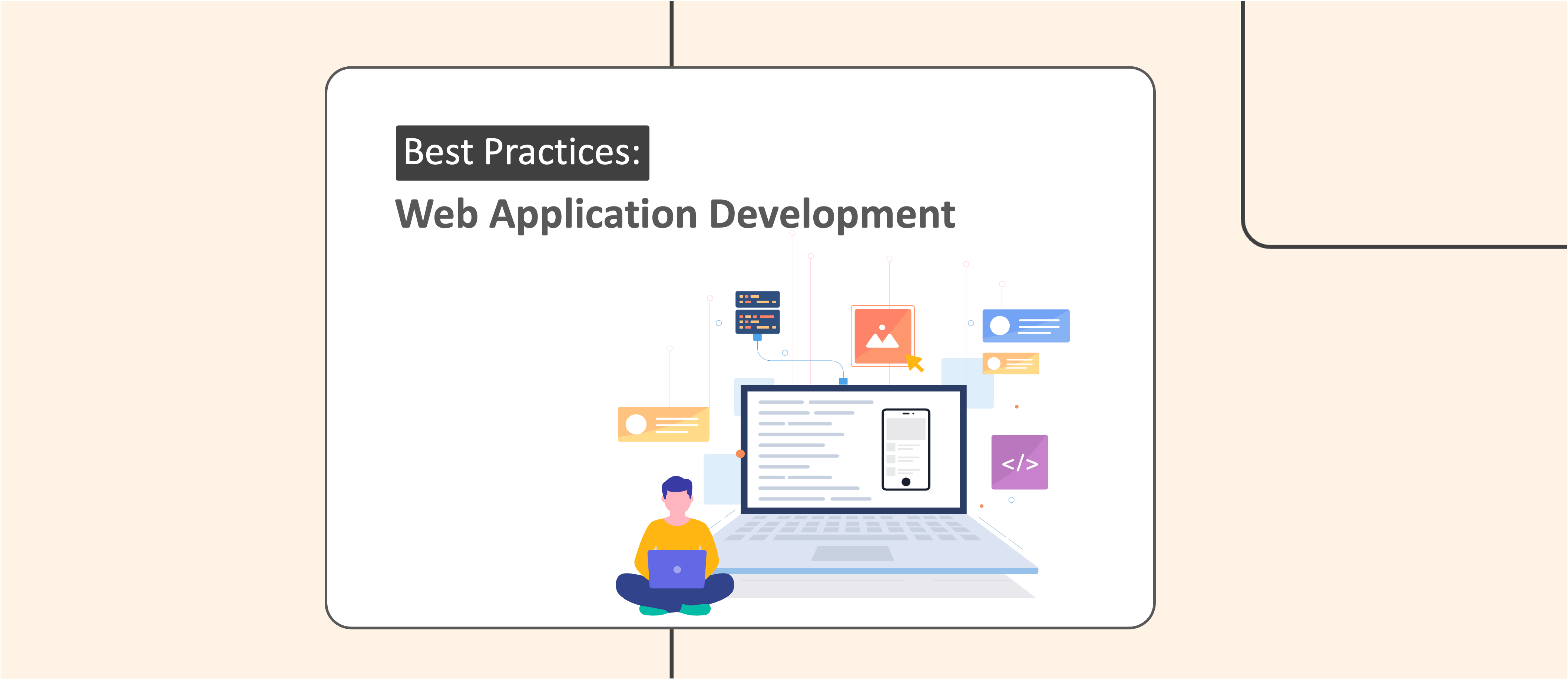 Web Application Development Best Practices You Need To Follow