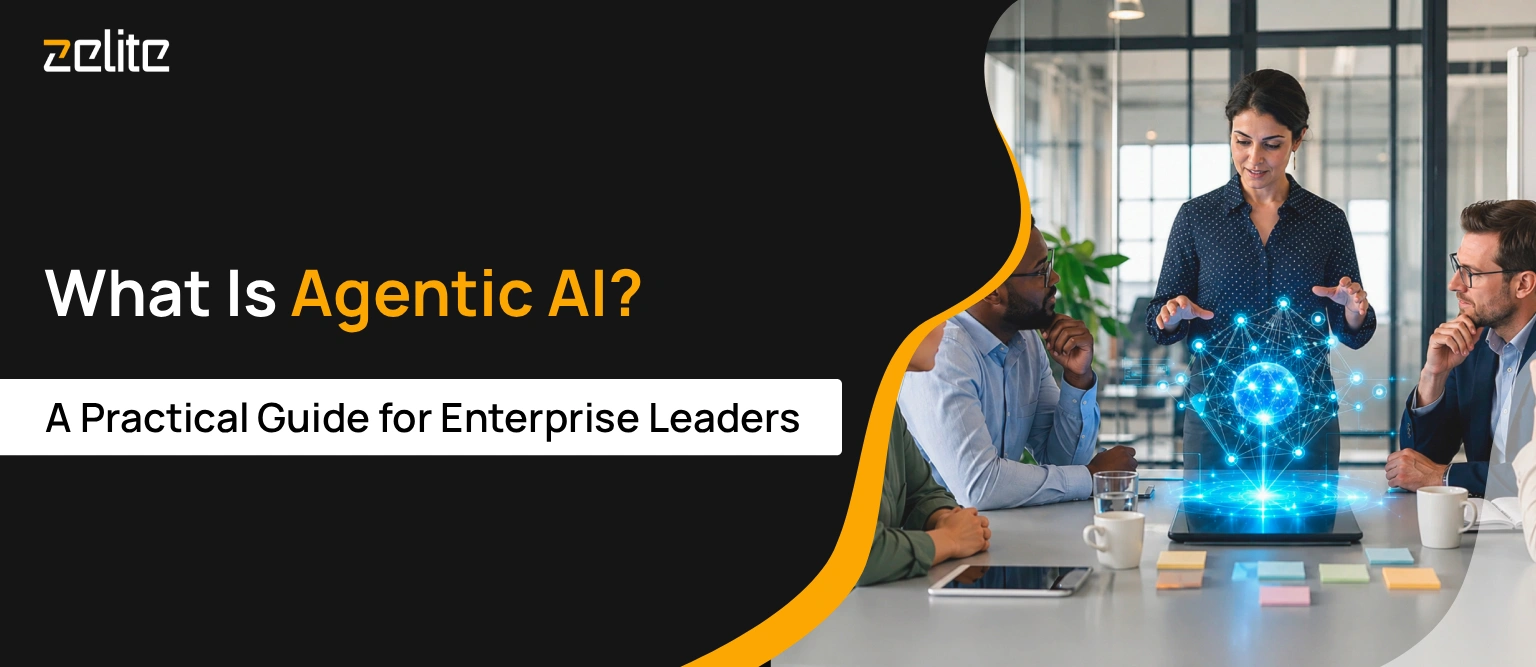 What Is Agentic AI? A Practical Guide for Enterprise Leaders